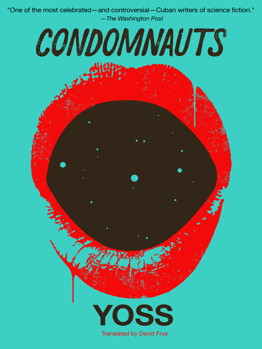 Title details for Condomnauts by Yoss - Available